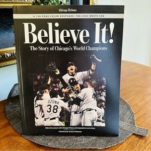 🛍️🛍️ CHICAGO TRIBUNE BELIEVE IT! THE STORY OF CHICAGO’S WORLD CHAMPIONS BOOK
